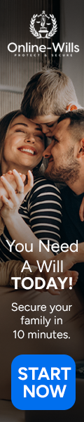 You need a Will. Today! Secure your family in 10 minutes.