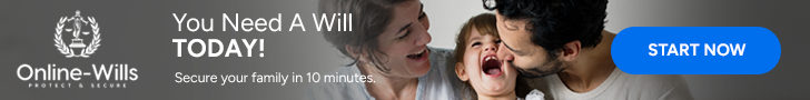You need a Will. Today! Secure your family in 10 minutes.